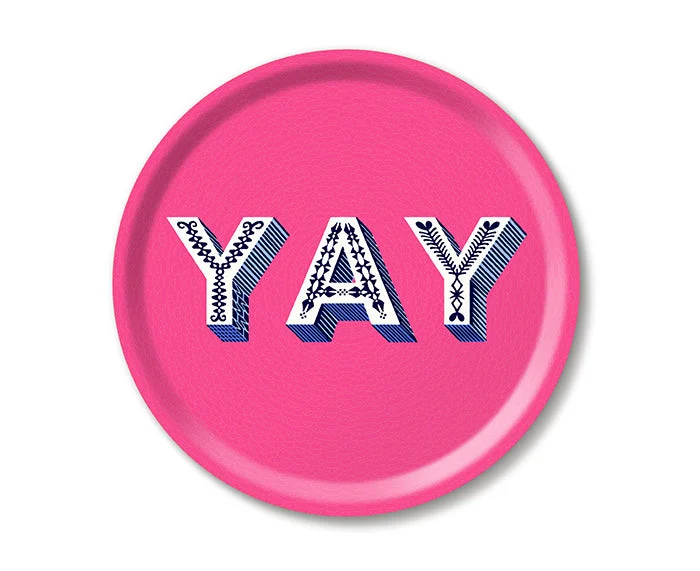 Word Round Tray - Yay - by Jamida